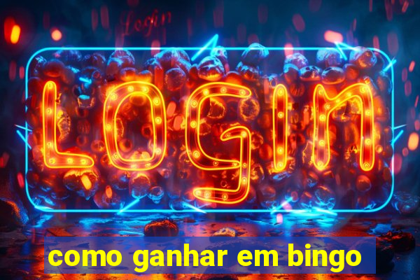 como ganhar em bingo